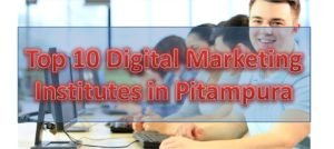 Top 10 Digital Marketing Institutes in Pitampura
