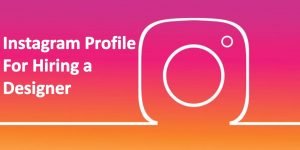 Instagram Profile For Hiring a Graphic Designer