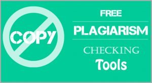 Plagiarism Checker Tools