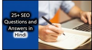 25+ SEO Questions and Answers in Hindi