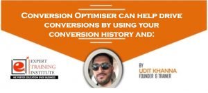 Conversion Optimiser can help drive conversions by using your conversion history and