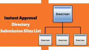 Instant Approval Directory submission sites list
