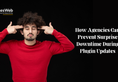 How Agencies Can Prevent Surprise Downtime During Plugin Updates