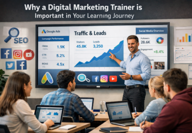 🚀 Why a Digital Marketing Trainer is Important in Your Learning Journey